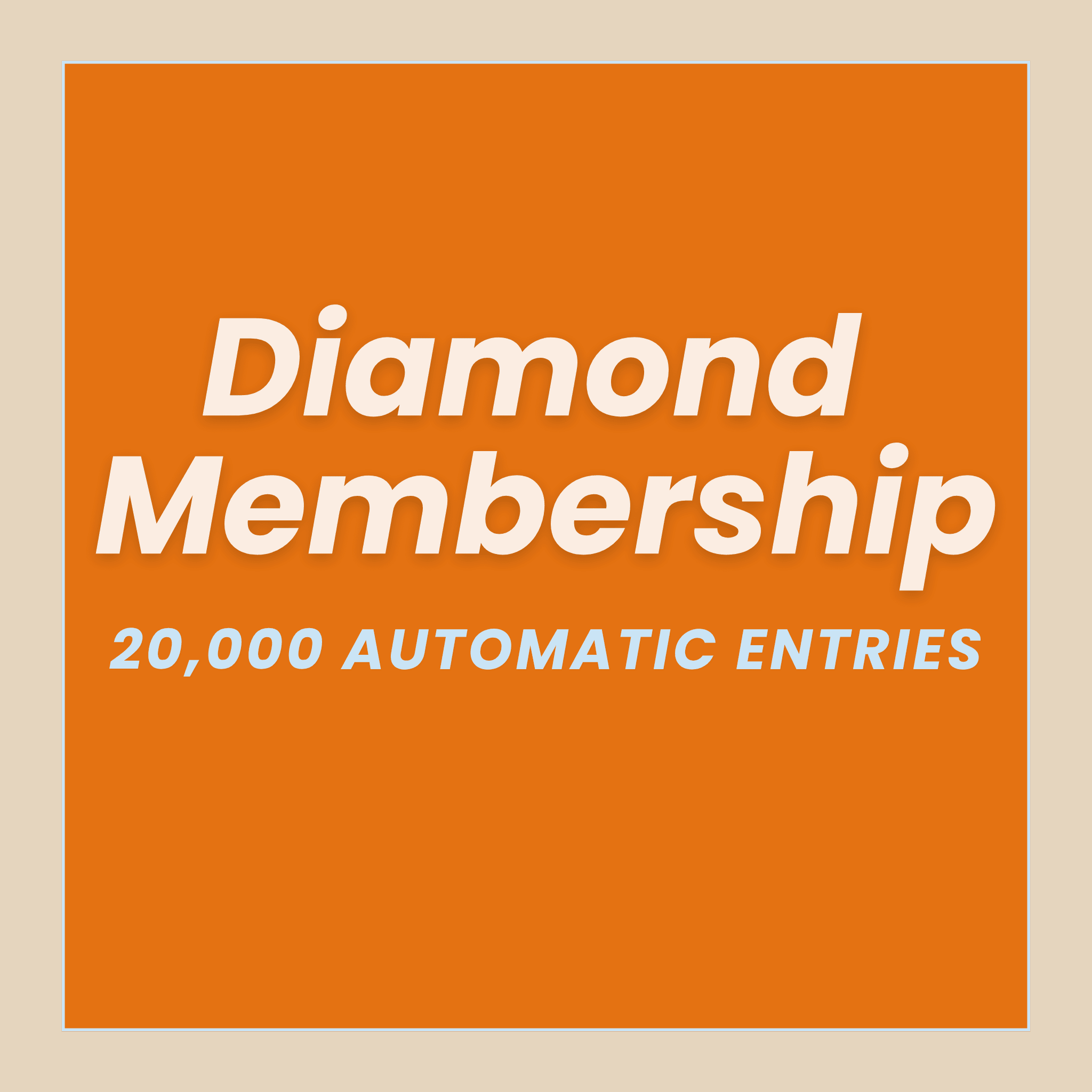 Diamond Membership