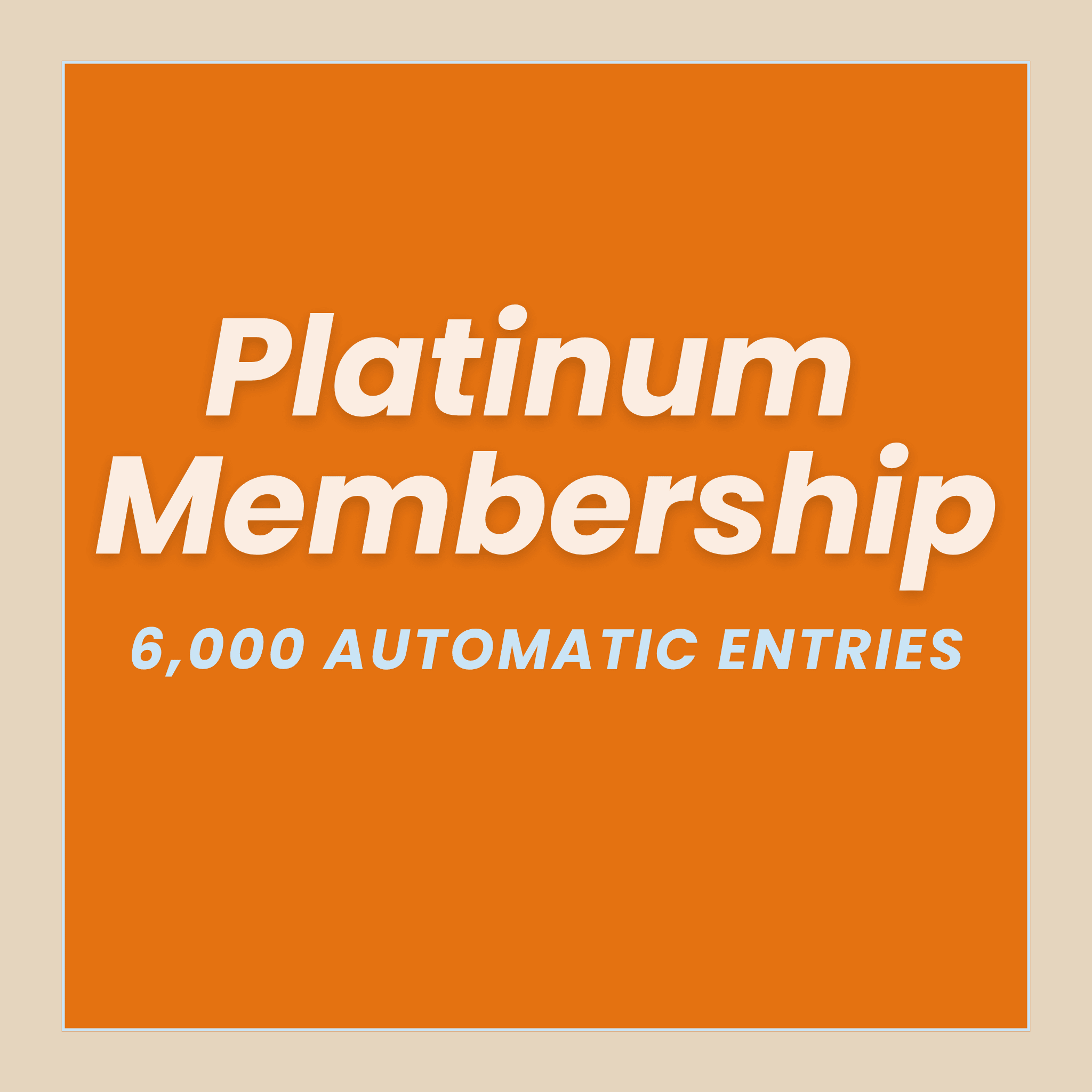 Platinum Membership