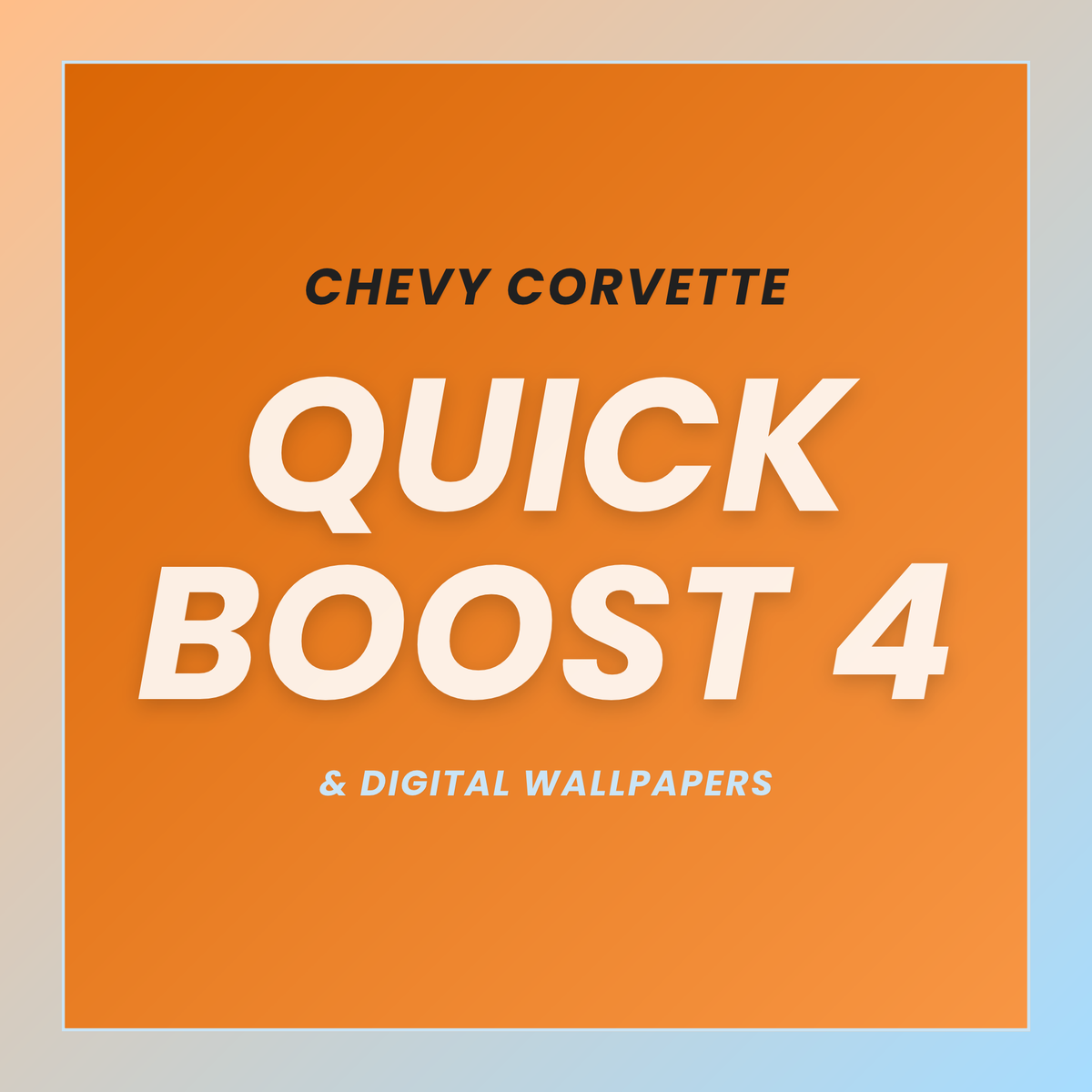 Chevrolet Corvette Quick Boost 4