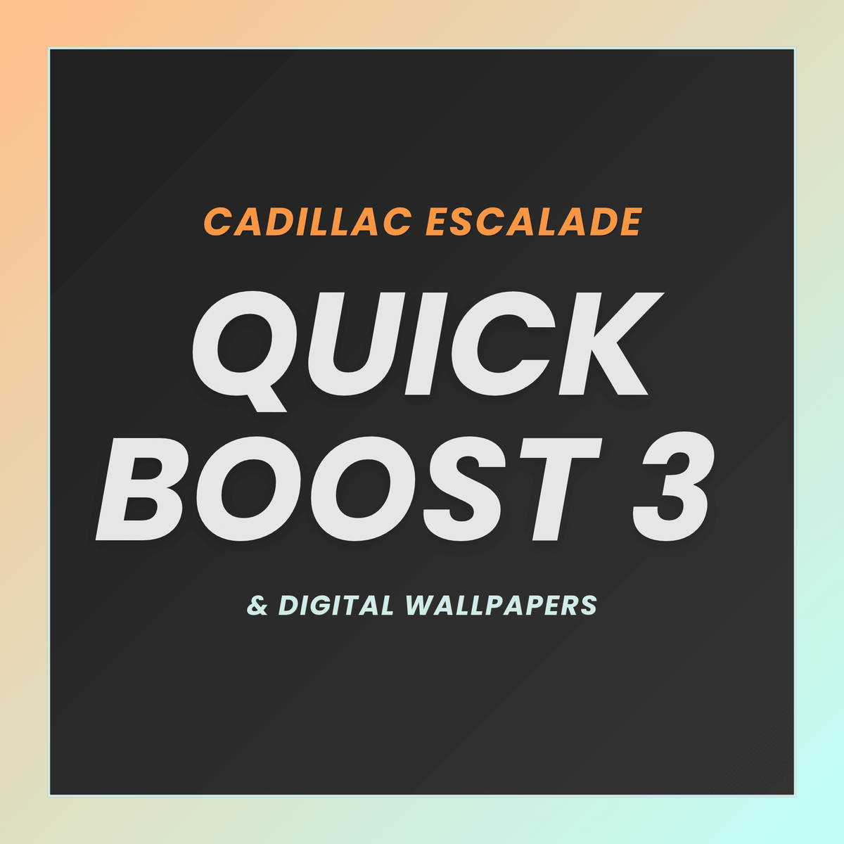 Cadillac Escalade Quick Boost 3